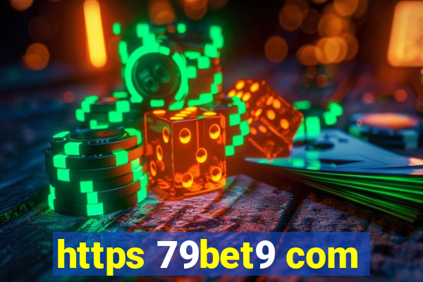 https 79bet9 com